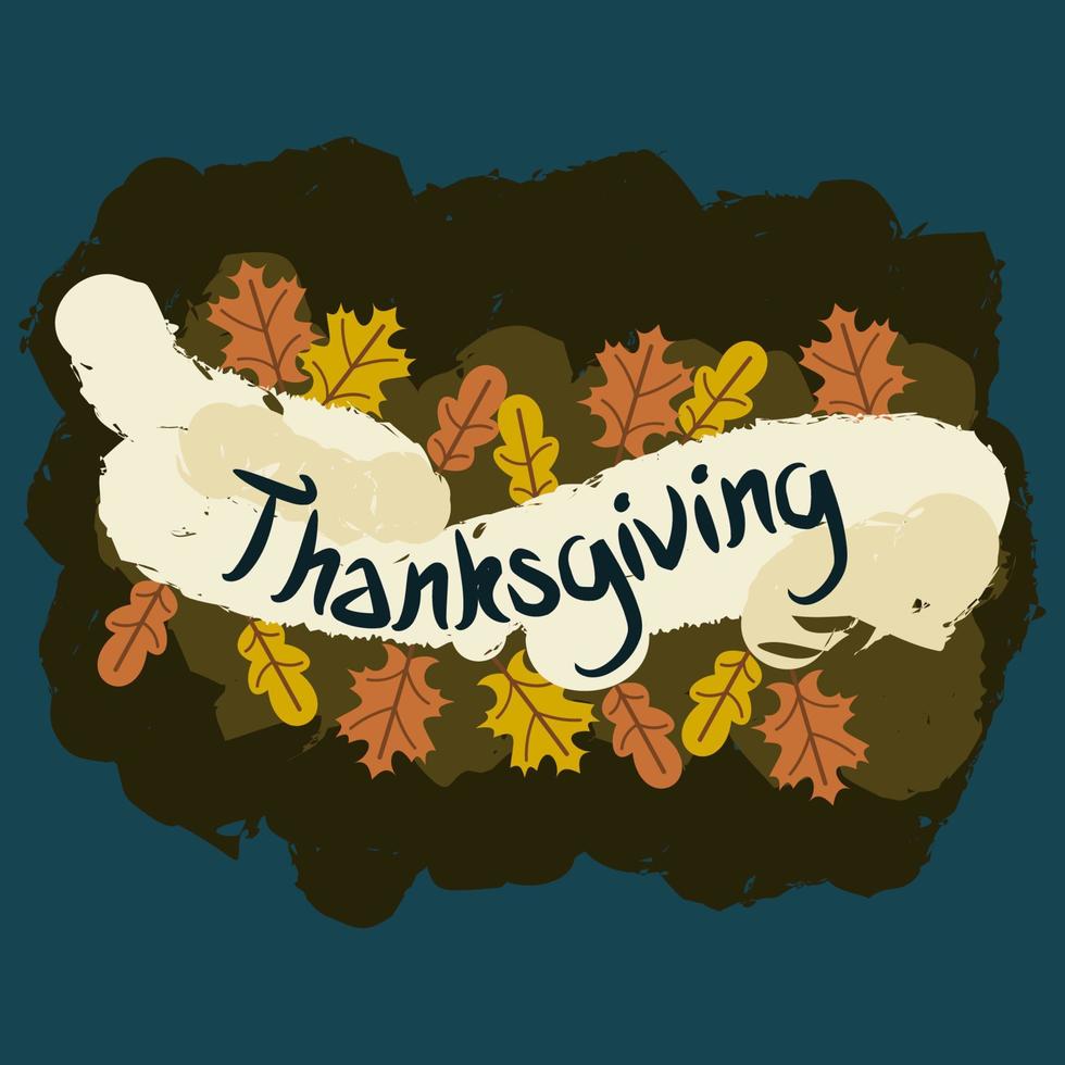 Editable Brush Strokes Retro Greeting Vector Illustration with Foliage and Manual Lettering for Thanksgiving Related Design