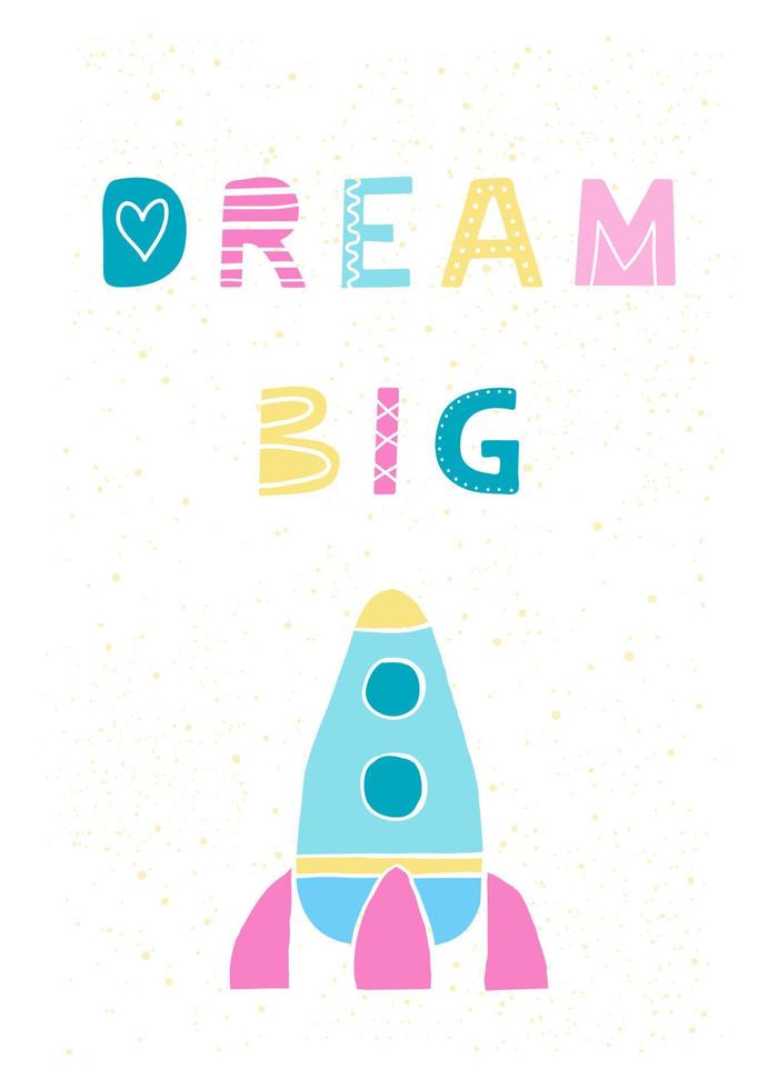 Dream big poster. vector