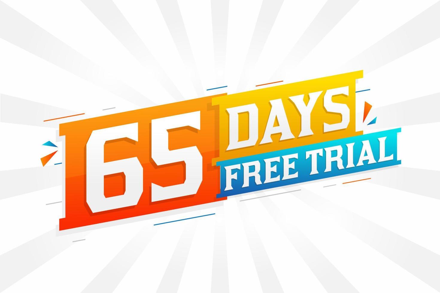 65 Days free Trial promotional bold text stock vector