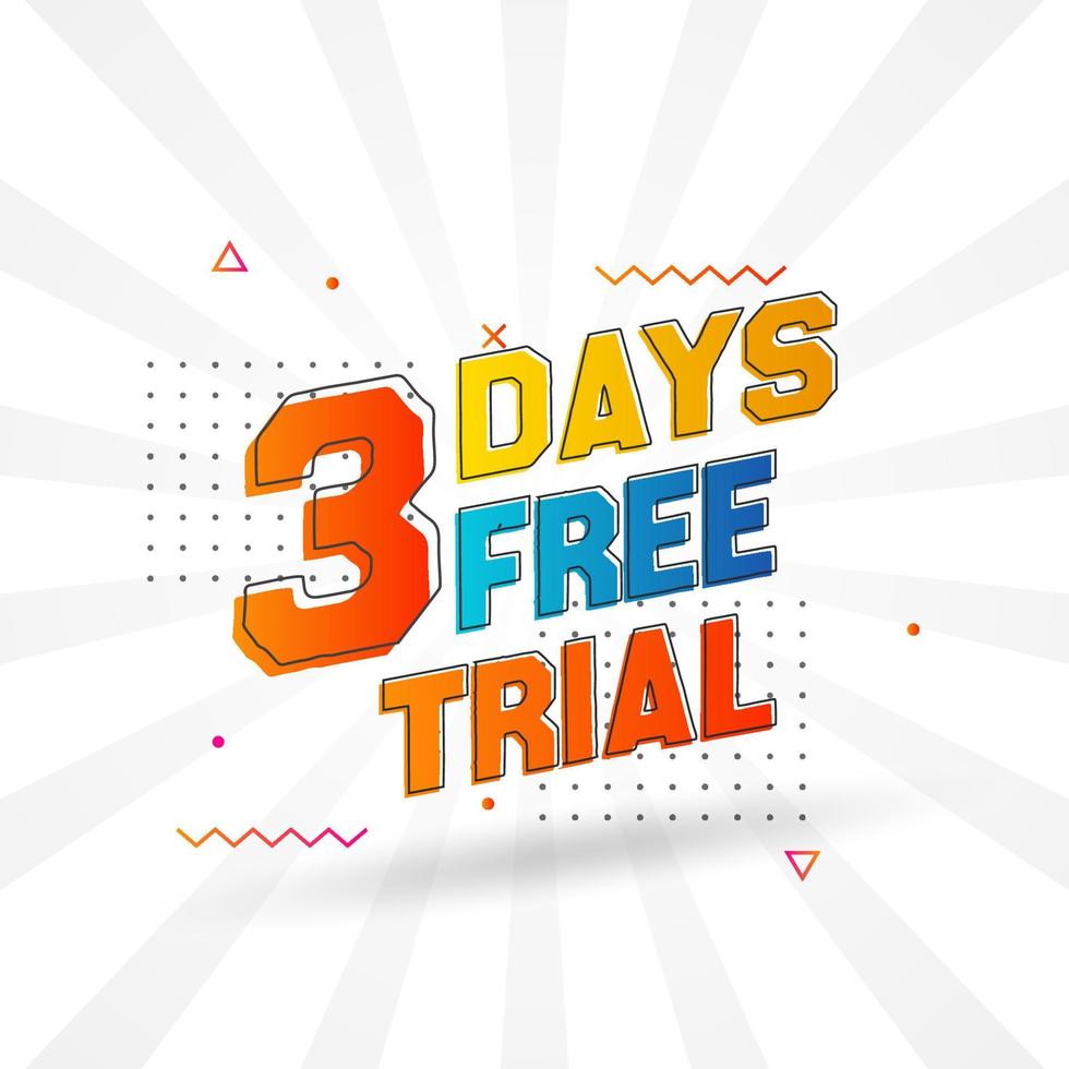 3 Days free Trial promotional bold text stock vector