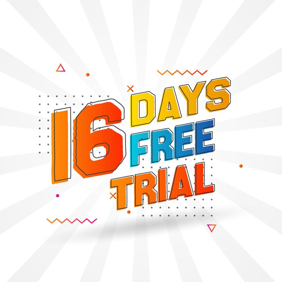 16 Days free Trial promotional bold text stock vector