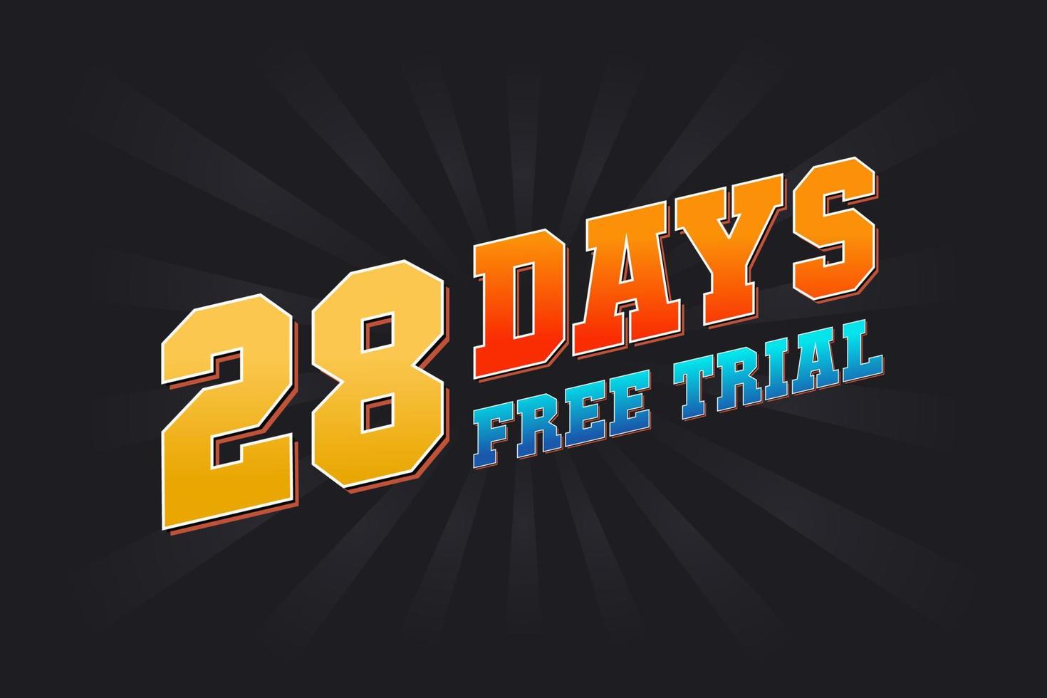 28 Days free Trial promotional bold text stock vector