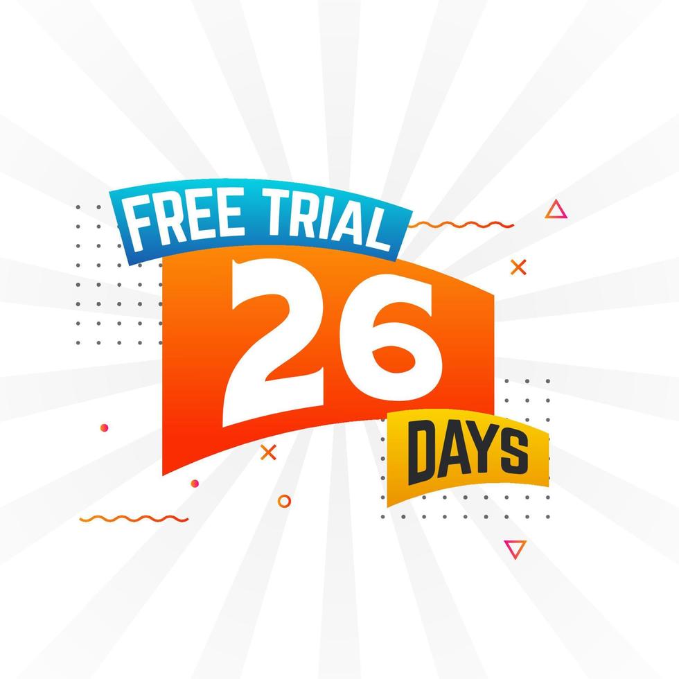 26 Days free Trial promotional bold text stock vector