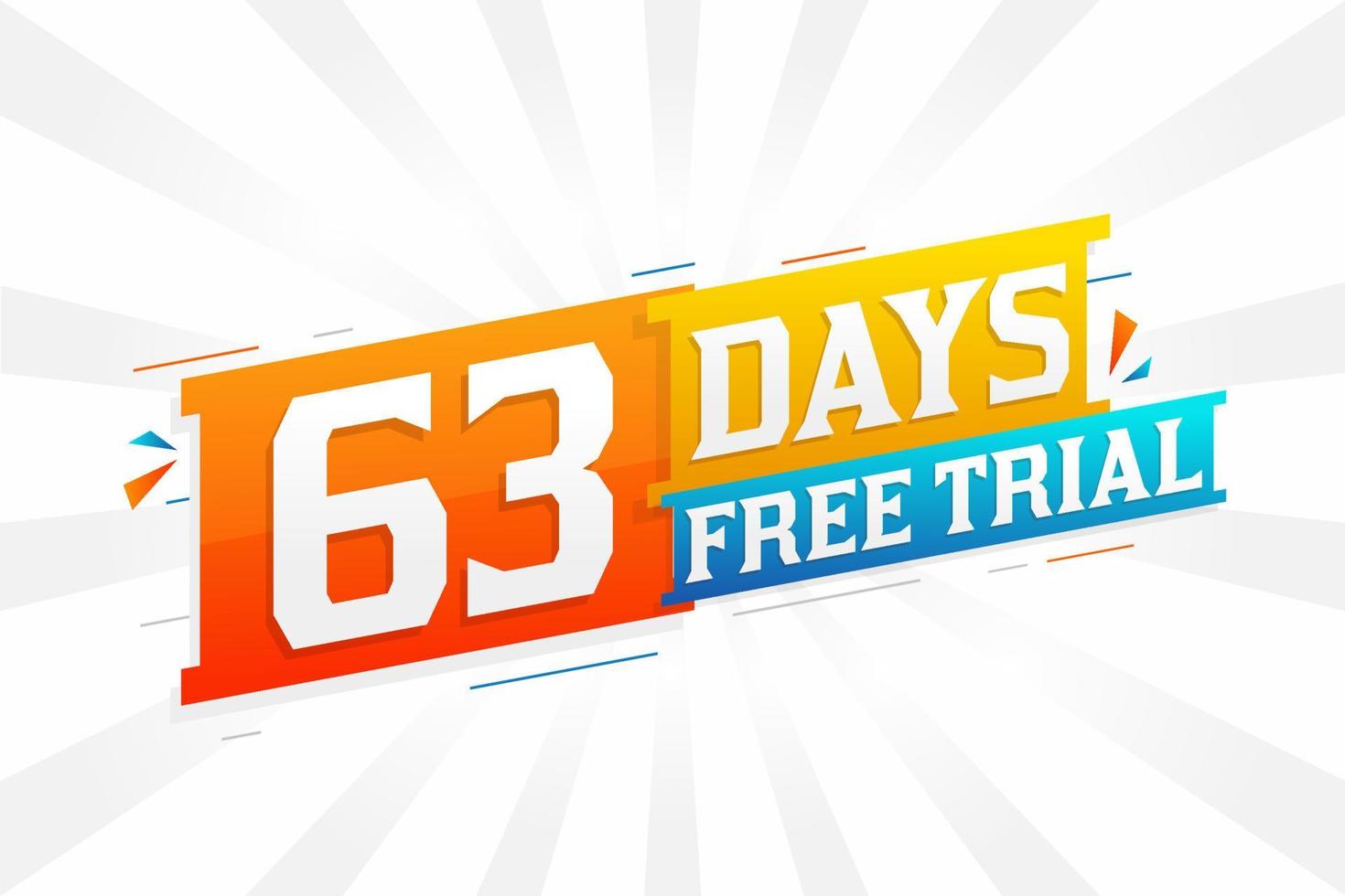 63 Days free Trial promotional bold text stock vector