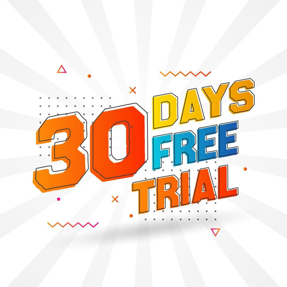 30 Days free Trial promotional bold text stock vector