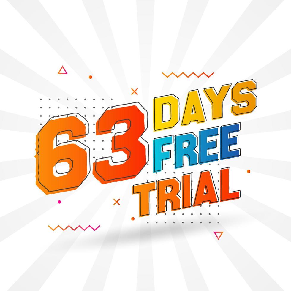 63 Days free Trial promotional bold text stock vector