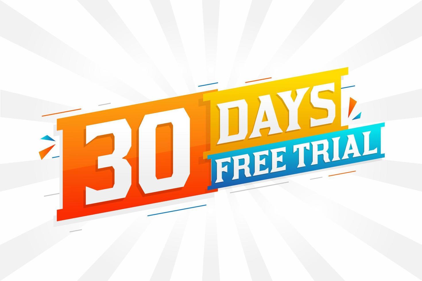 30 Days free Trial promotional bold text stock vector