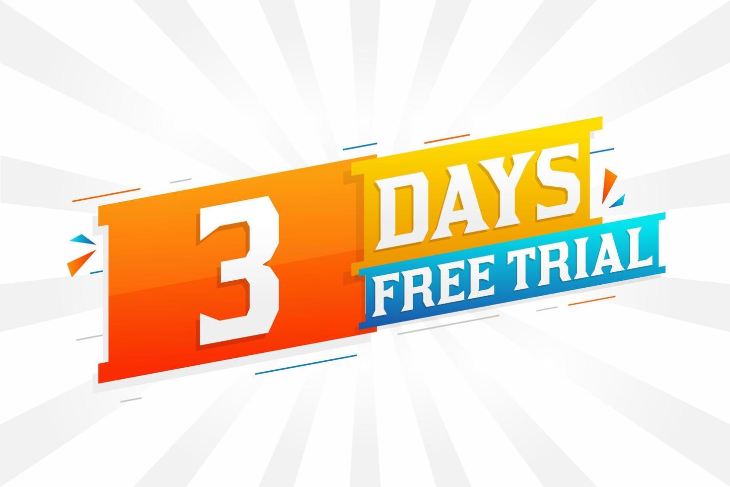 3 Days free Trial promotional bold text stock vector