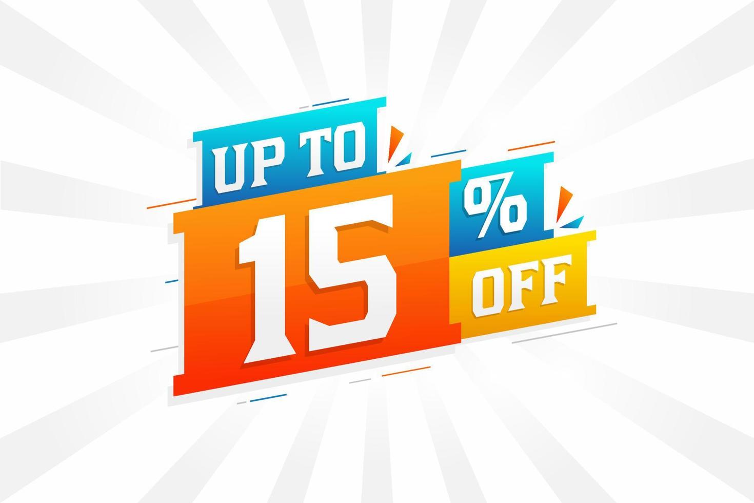 Sale of advertising campaign up to 15 Percent off promotional design. vector