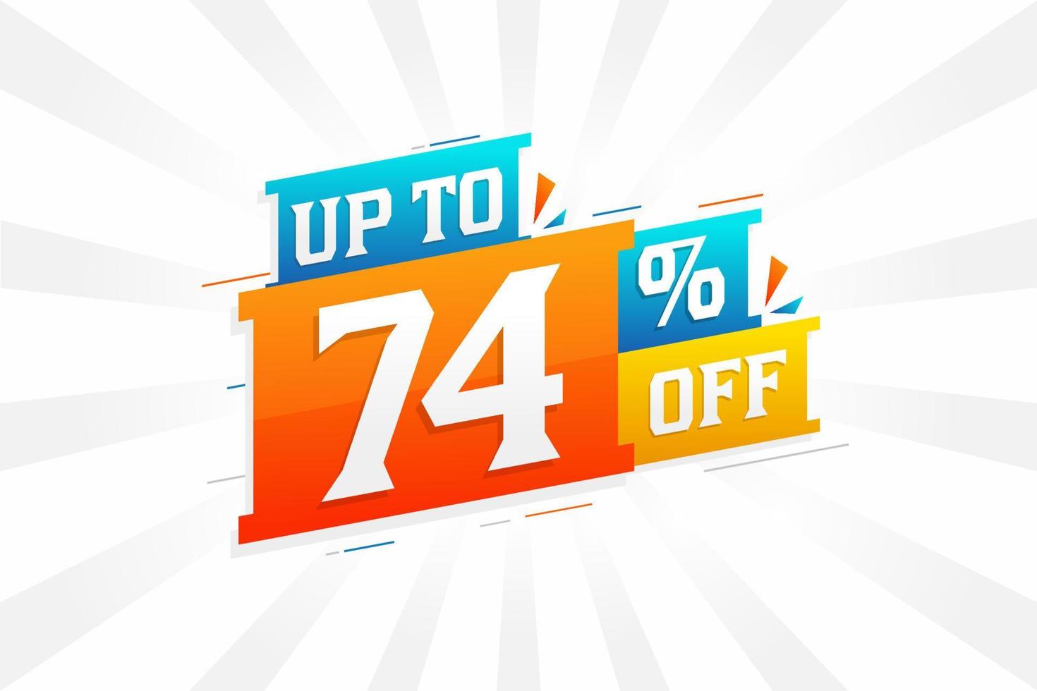 Sale of advertising campaign up to 74 Percent off promotional design. vector