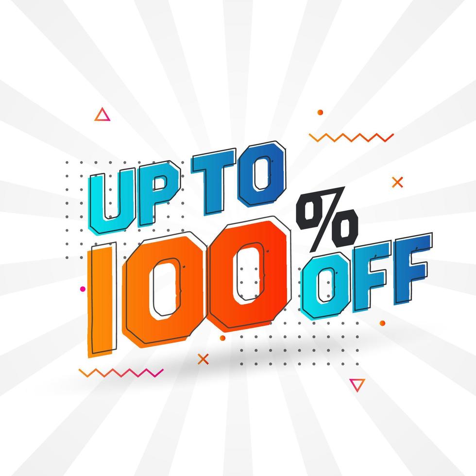 Sale of advertising campaign up to 100 Percent off promotional design. vector