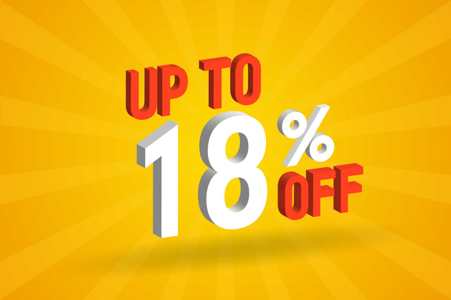 Up To 18 Percent Off 3D Special Promotional Campaign Design Upto 18 Of Up To 18 Percent Off 3D Special Promotional Campaign Design Upto 18 Of