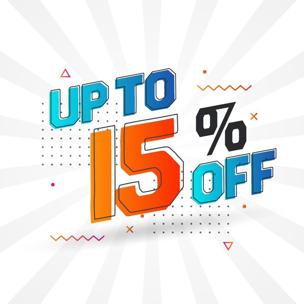 Sale of advertising campaign up to 15 Percent off promotional design. vector