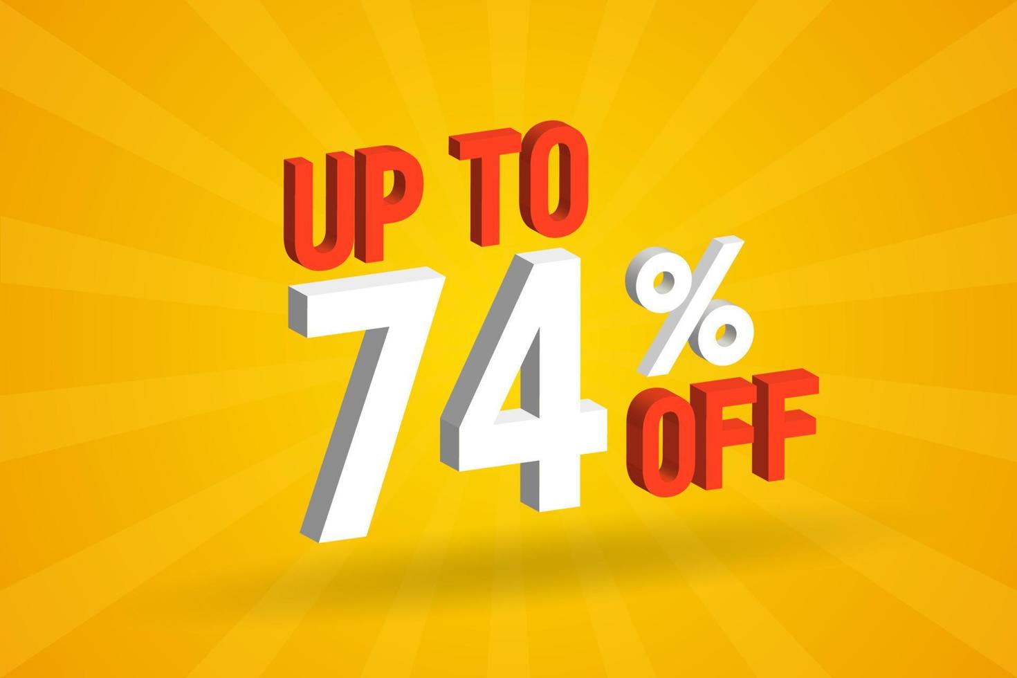 Up To 74 Percent off 3D Special promotional campaign design. Upto 74 of 3D Discount Offer for Sale and marketing. vector