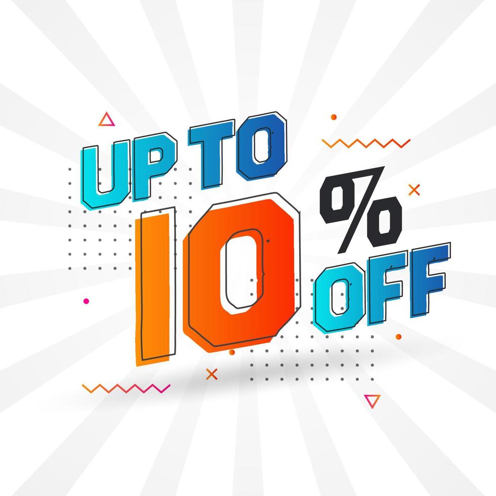 Sale of advertising campaign up to 10 Percent off promotional design. vector