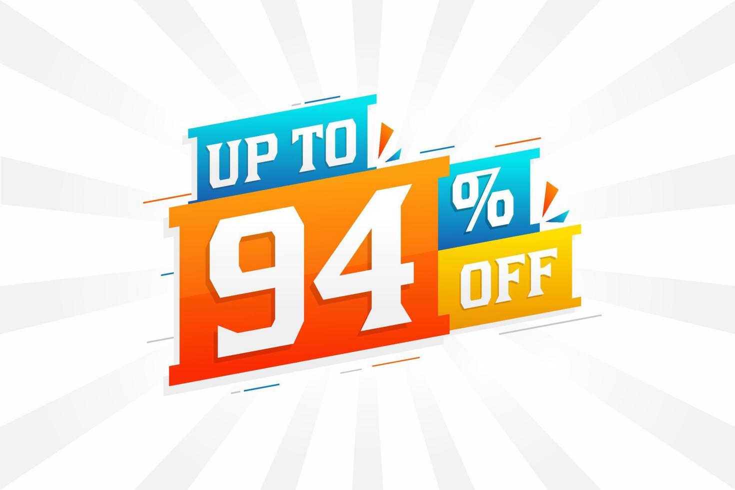 Sale of advertising campaign up to 94 Percent off promotional design. vector