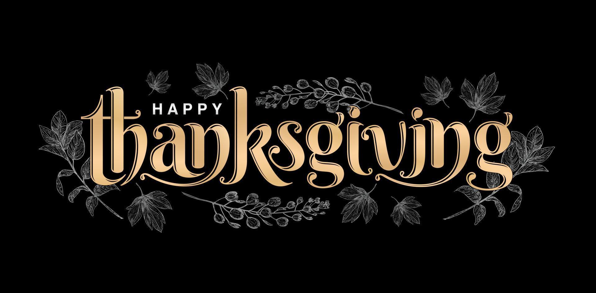 illustration of Happy THANKSGIVING lettering fonts golden color with isolated black background, happy thanksgiving illustration with floral pattern, for greeting cards, invitation, sign and banners. vector