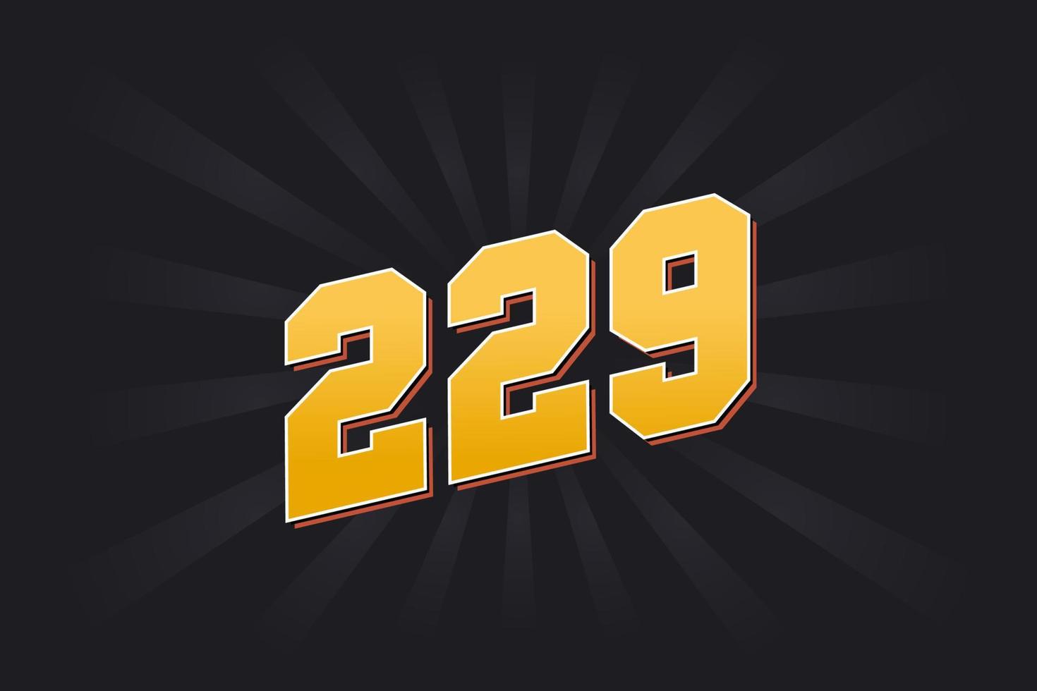 Number 229 vector font alphabet. Yellow 229 number with black background