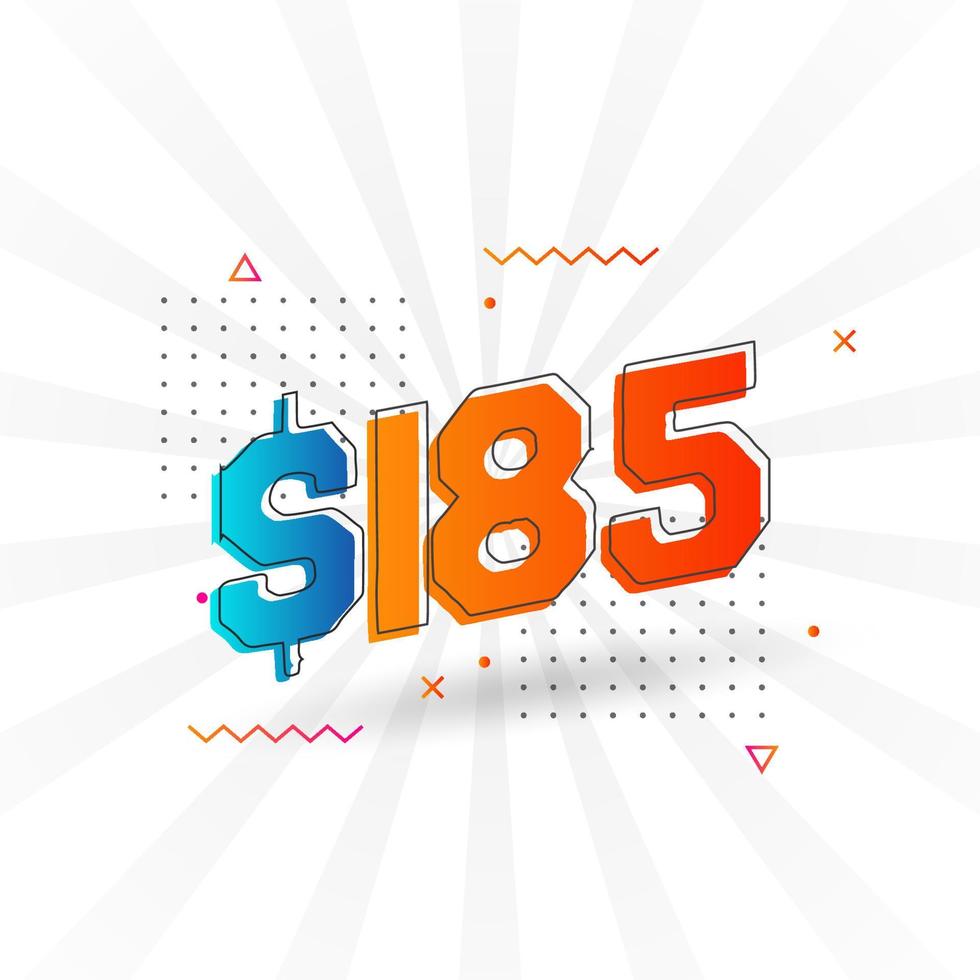 185 Dollar currency vector text symbol. 185 USD United States Dollar American Money stock vector
