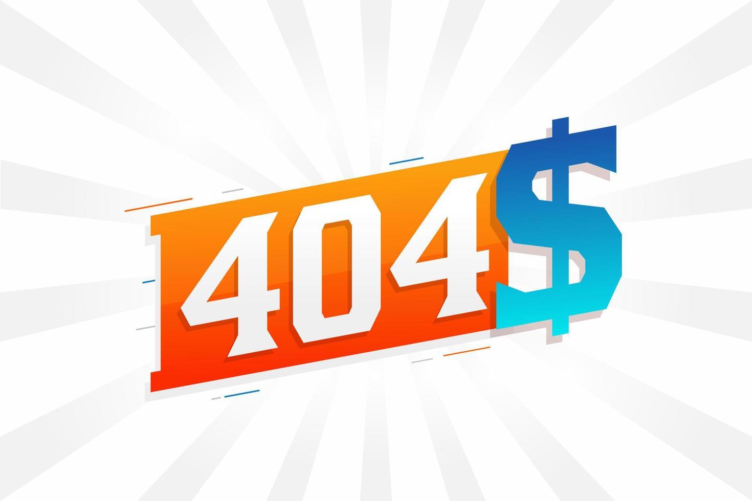 404 Dollar currency vector text symbol. 404 USD United States Dollar American Money stock vector