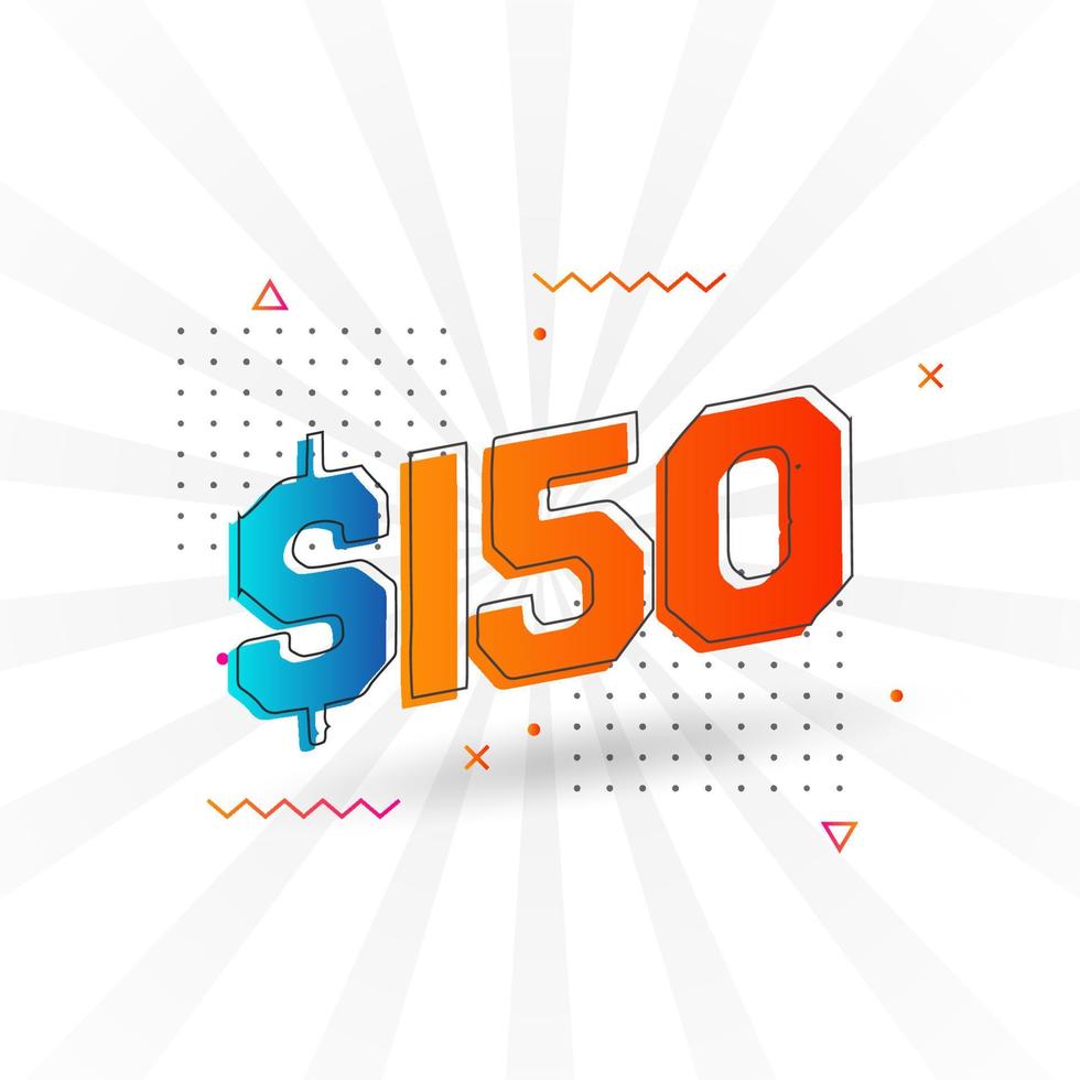 150 Dollar currency vector text symbol. 150 USD United States Dollar American Money stock vector