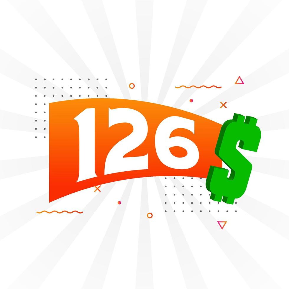 126 Dollar currency vector text symbol. 126 USD United States Dollar American Money stock vector