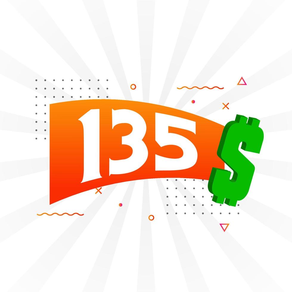 135 Dollar currency vector text symbol. 135 USD United States Dollar American Money stock vector