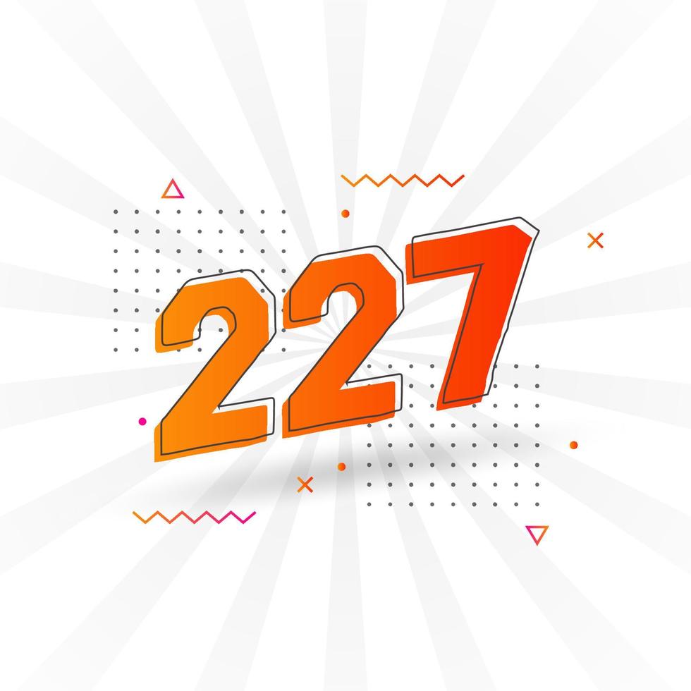 227 number vector font alphabet. Number 227 with decorative element stock vector