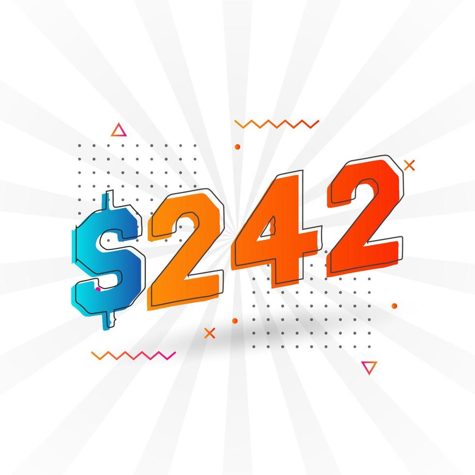 242 Dollar currency vector text symbol. 242 USD United States Dollar American Money stock vector