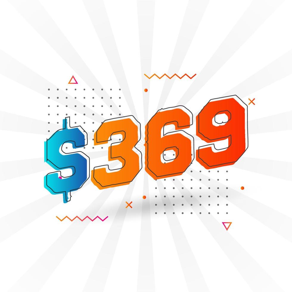 369 Dollar currency vector text symbol. 369 USD United States Dollar American Money stock vector