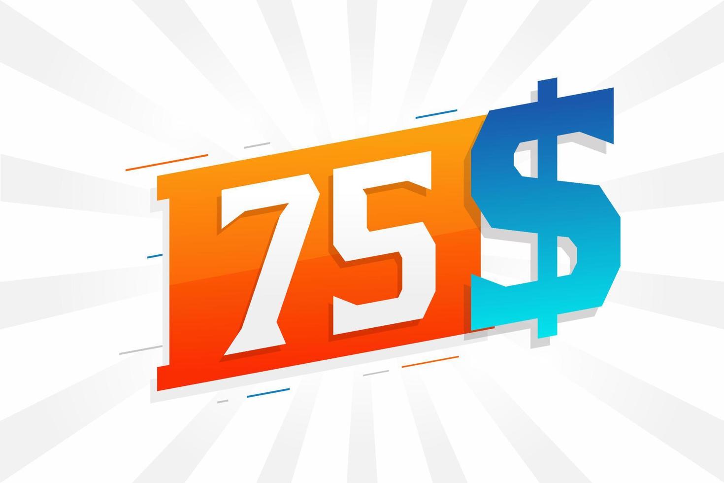 75 Dollar Currency Vector Text Symbol 75 USD United States Dollar 