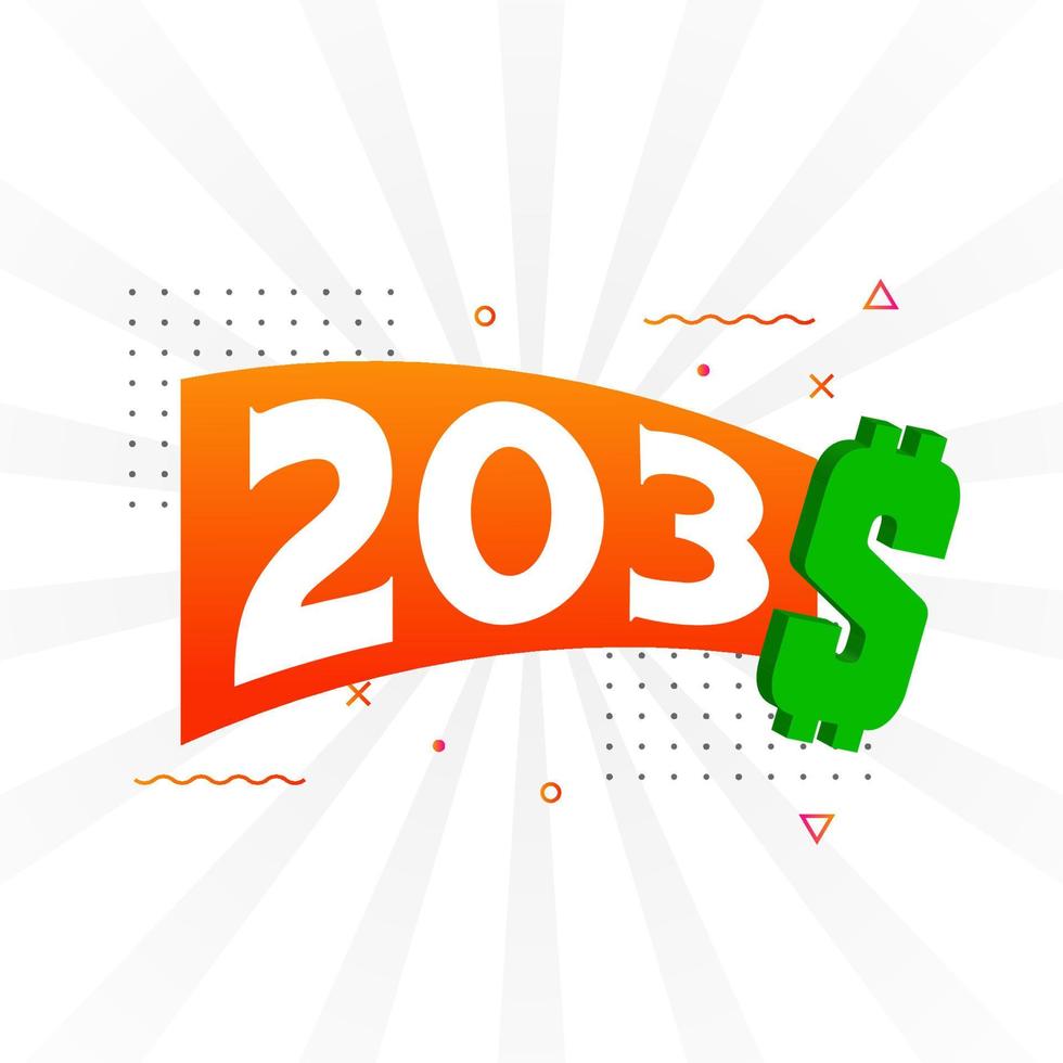 203 Dollar currency vector text symbol. 203 USD United States Dollar American Money stock vector