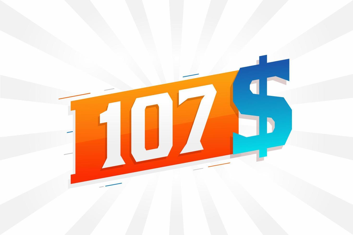 107 Dollar currency vector text symbol. 107 USD United States Dollar American Money stock vector