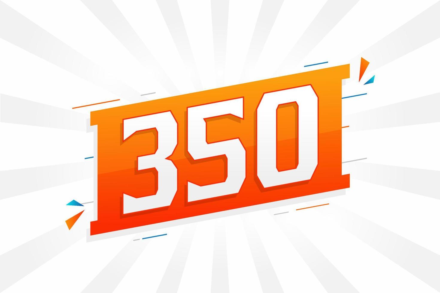 350 number vector font alphabet. Number 350 with decorative element