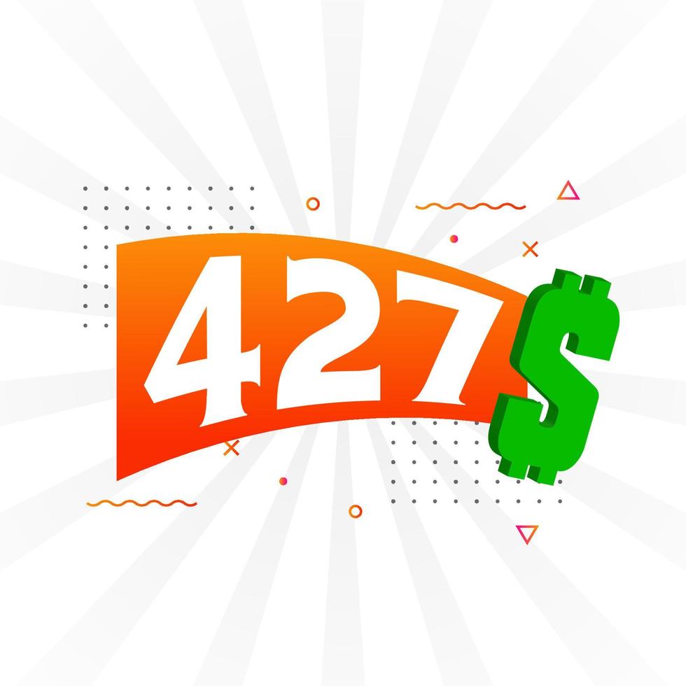 427 Dollar currency vector text symbol. 427 USD United States Dollar American Money stock vector