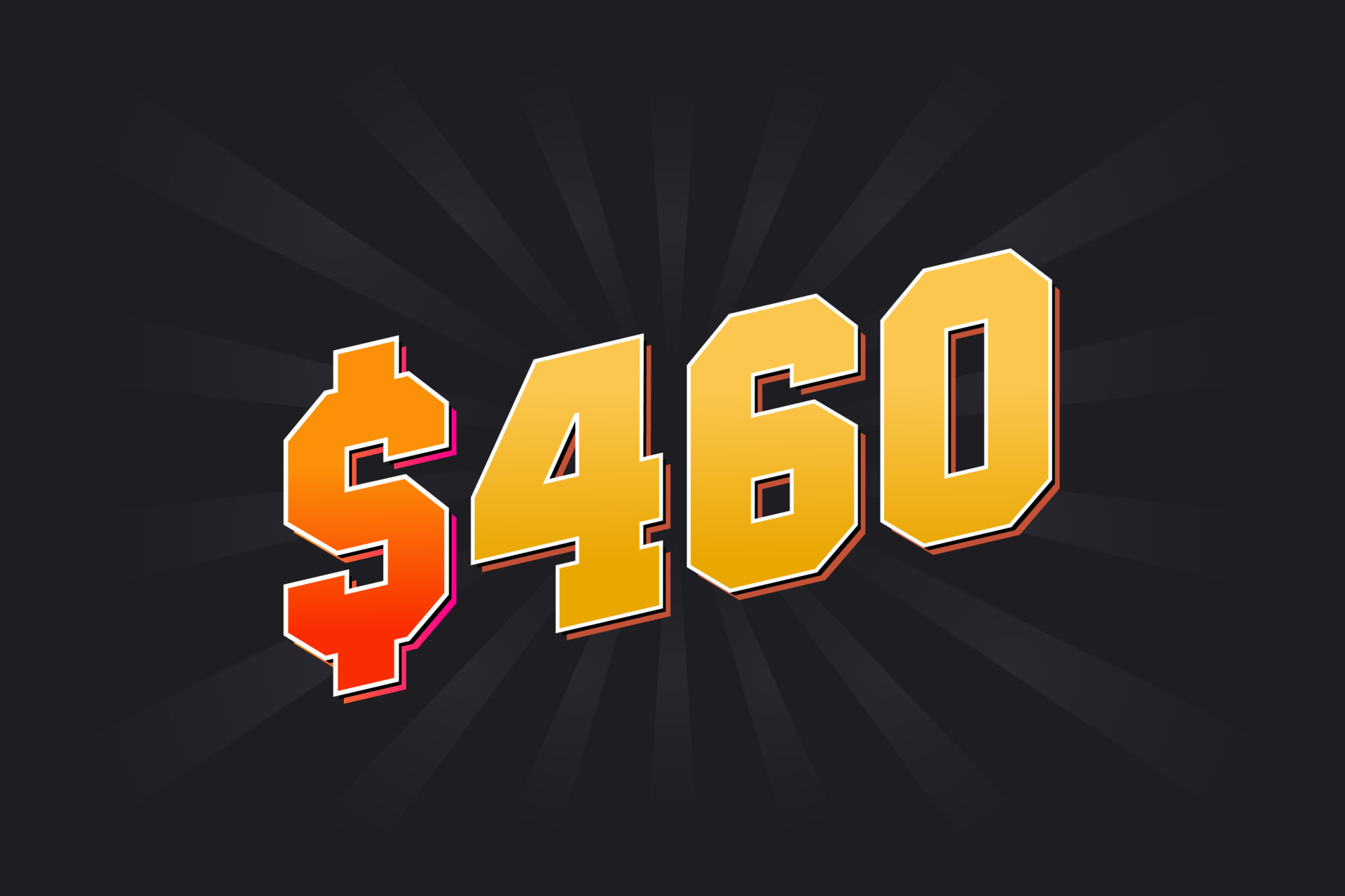 460 Dollar American Money Vector Text Symbol 460 USD United States 