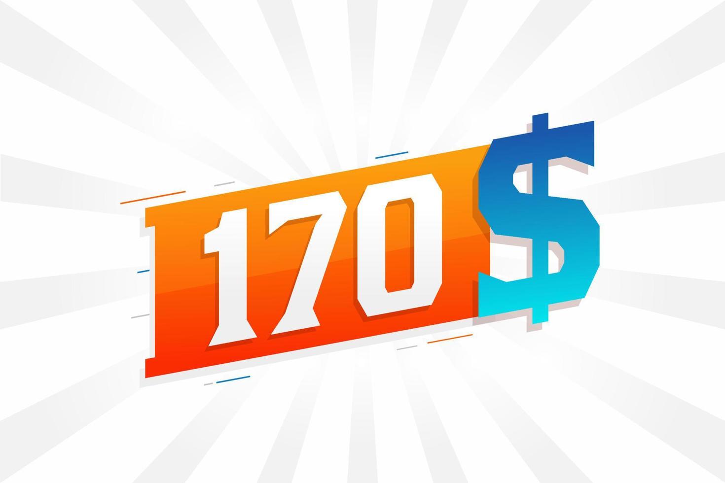 170 Dollar currency vector text symbol. 170 USD United States Dollar American Money stock vector