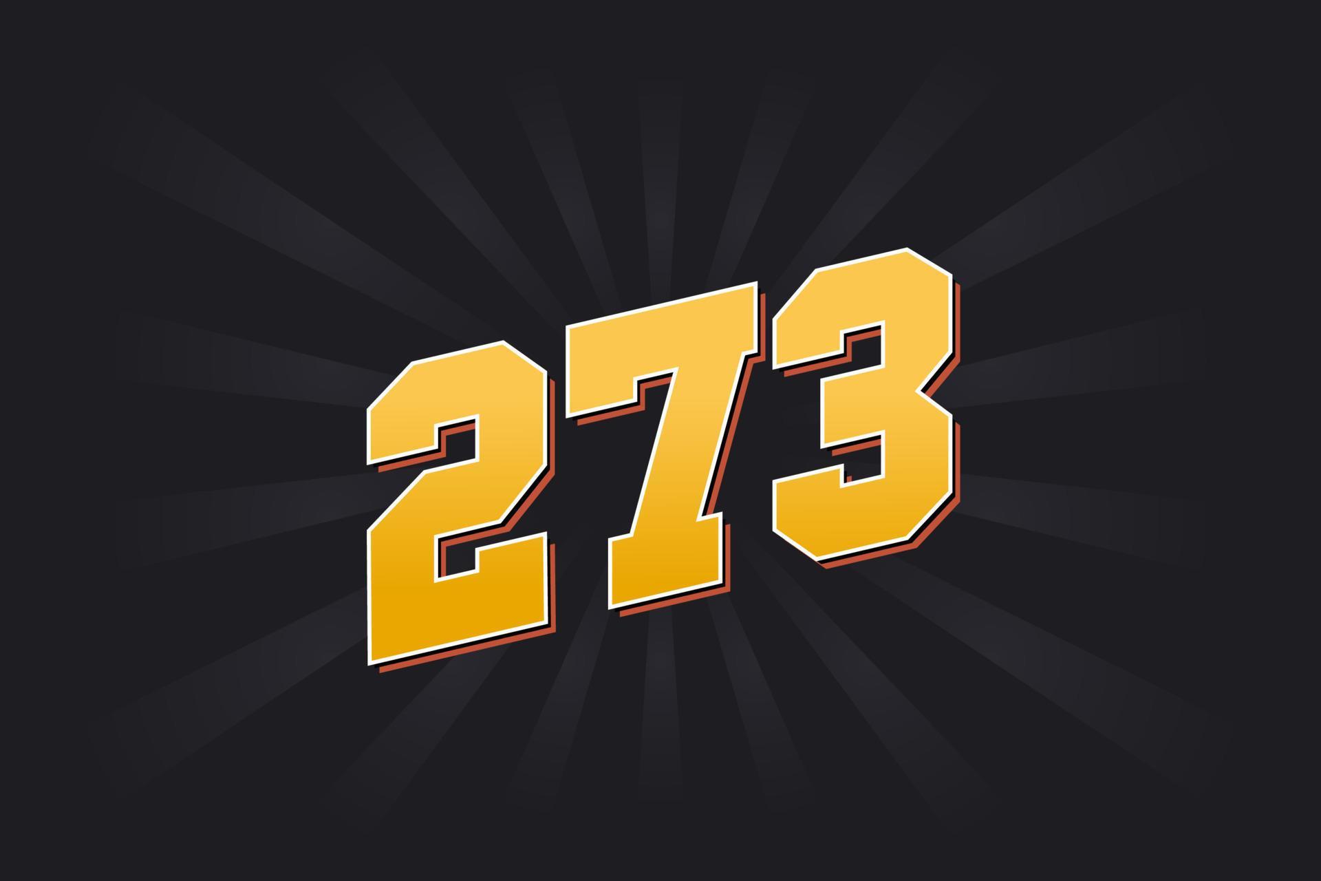 Number 273 vector font alphabet. Yellow 273 number with black