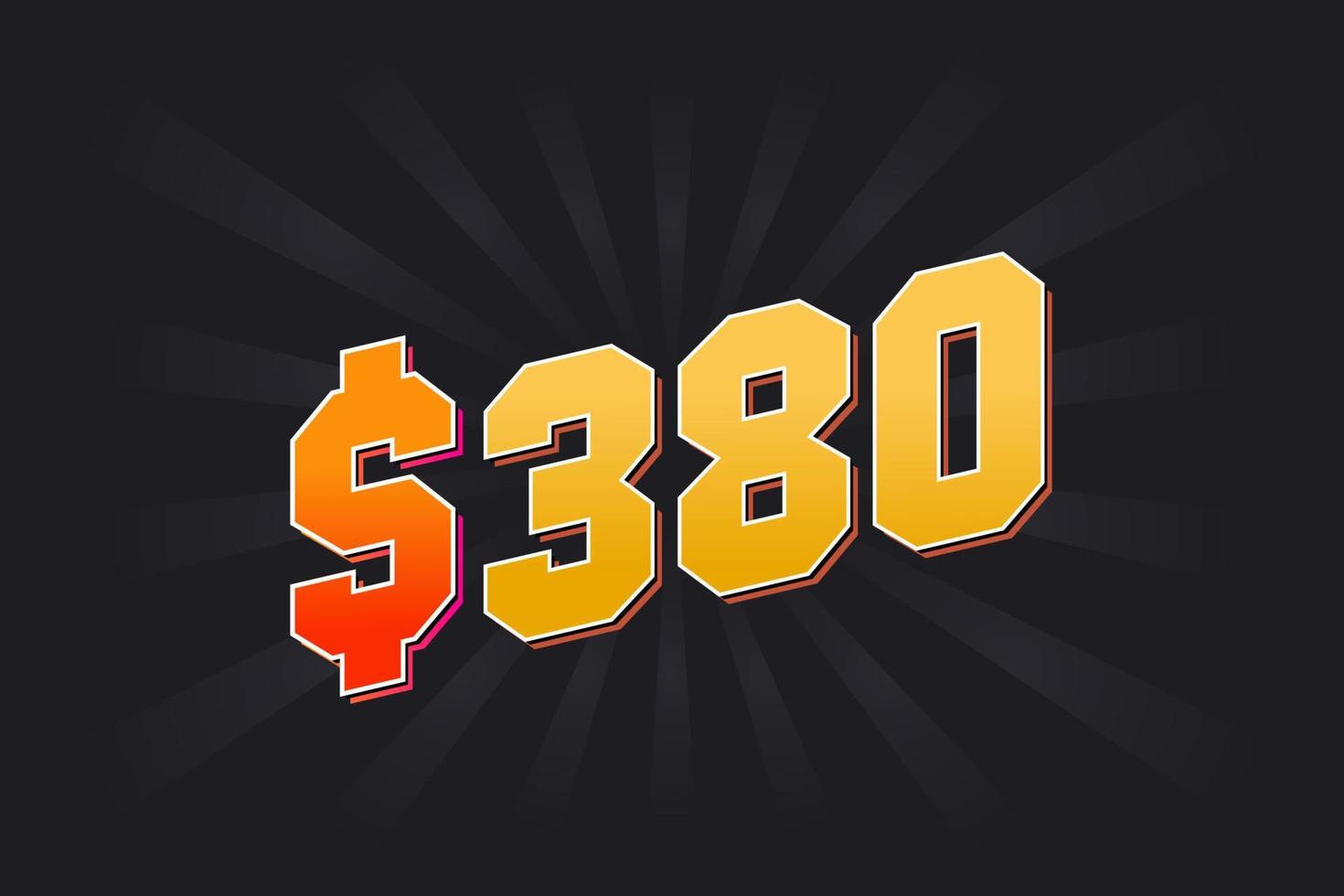 380 Dollar American Money vector text symbol. 380 USD United States Dollar stock vector