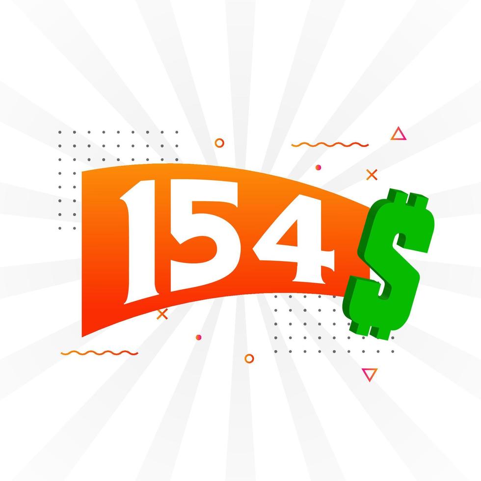 154 Dollar currency vector text symbol. 154 USD United States Dollar American Money stock vector