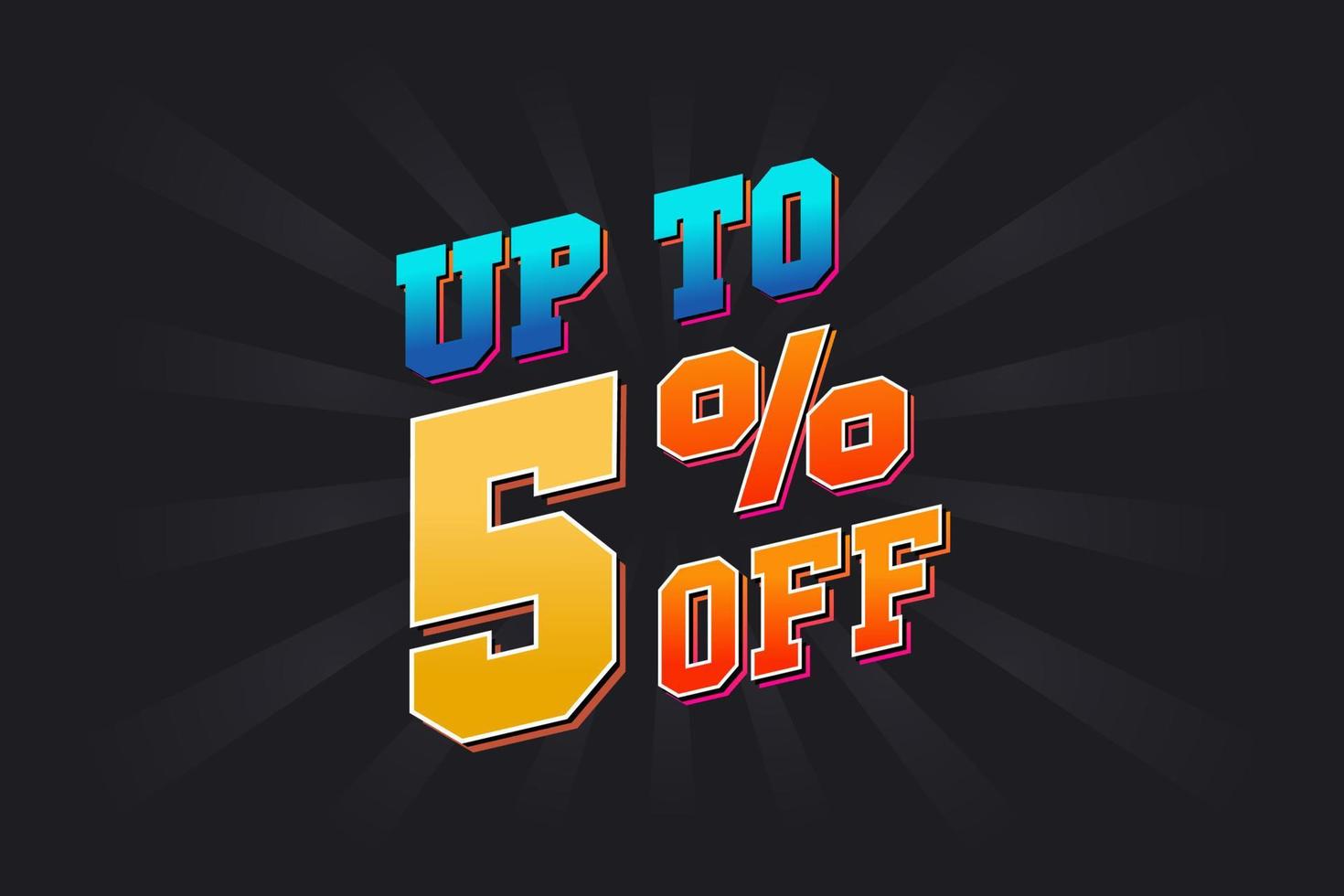 Up To 5 Percent off Special Discount Offer. Upto 5 off Sale of advertising campaign vector graphics.