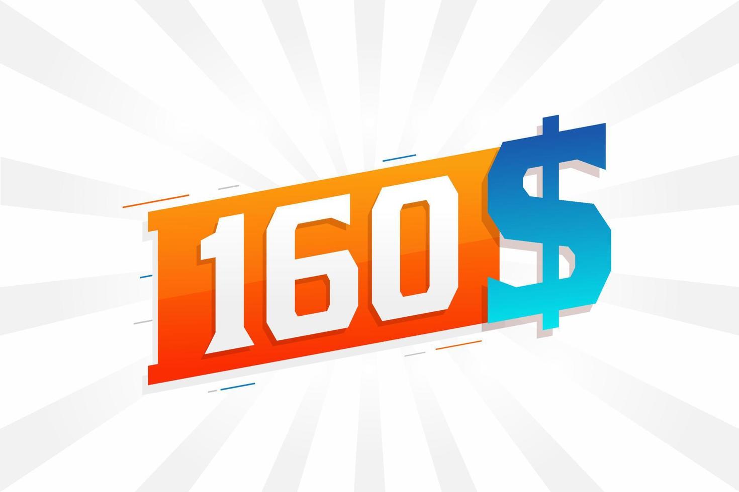 160 Dollar currency vector text symbol. 160 USD United States Dollar American Money stock vector
