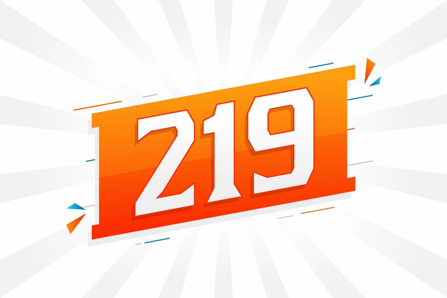 219 number vector font alphabet. Number 219 with decorative element stock vector