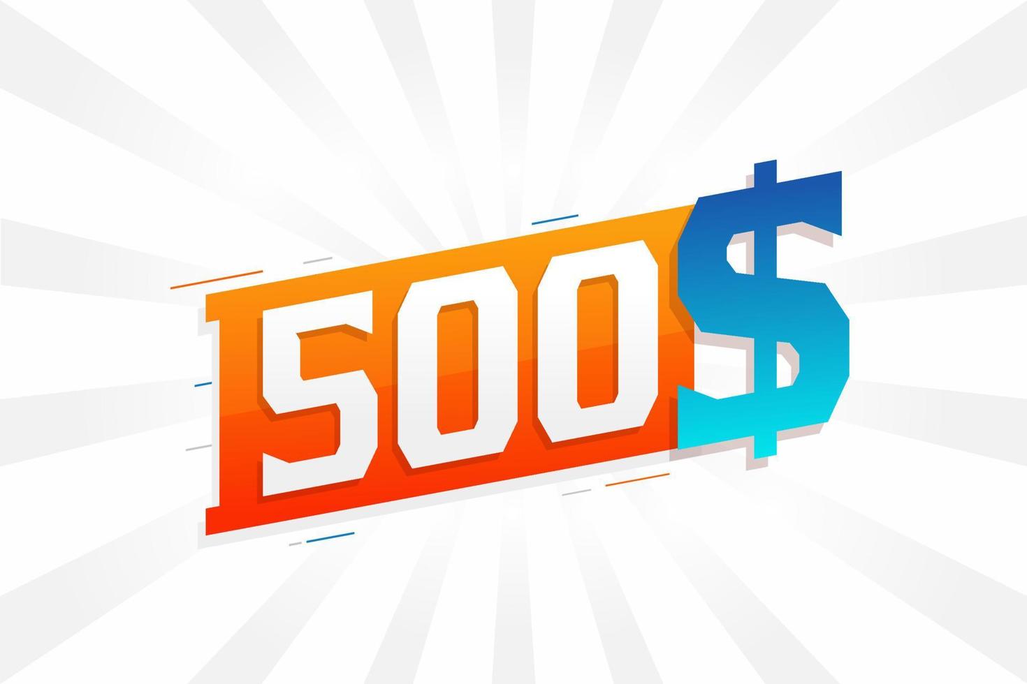 500 Dollar currency vector text symbol. 500 USD United States Dollar American Money stock vector