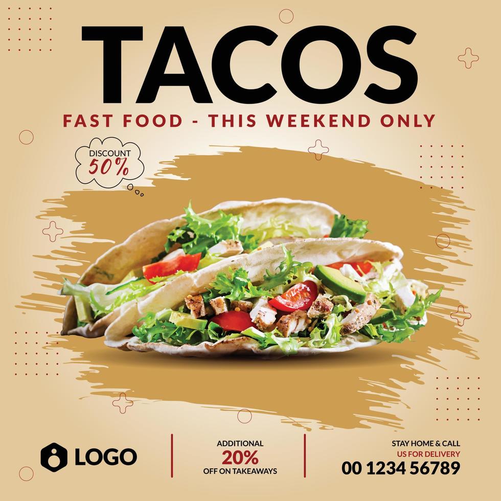 plantilla de diseño de publicación de banner de promoción de redes sociales de menú de comida de restaurante y tacos súper deliciosos vector