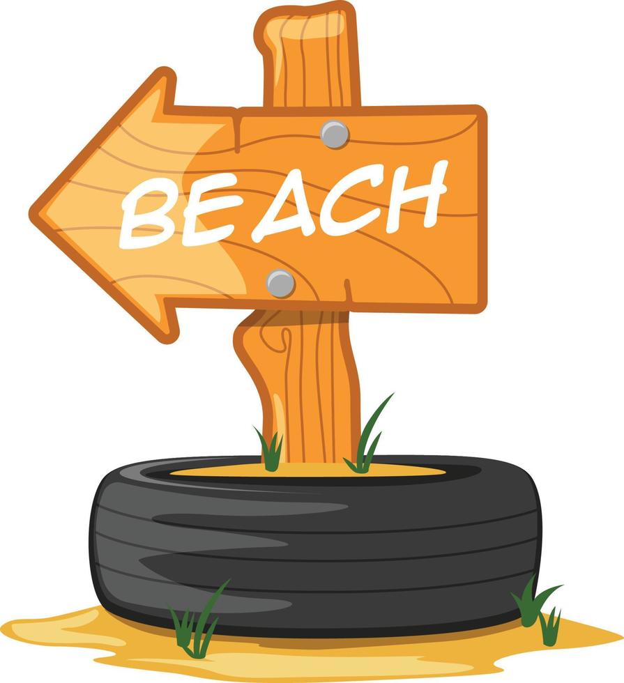 Beach wood sign with old tire vector