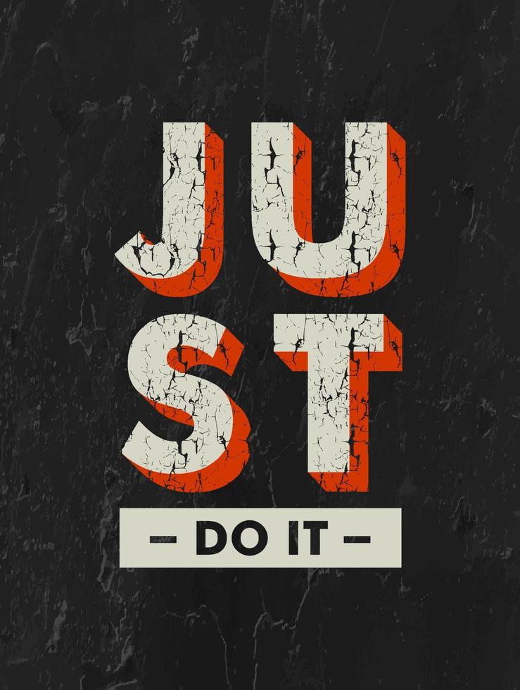 just do it Typography Vector T-shirt Graphics for print