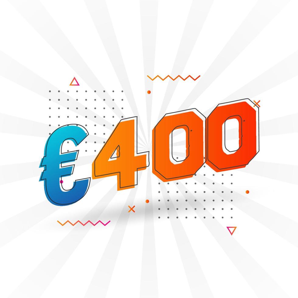Símbolo de texto vectorial de moneda de 400 euros. Vector de stock de dinero de la unión europea de 400 euros