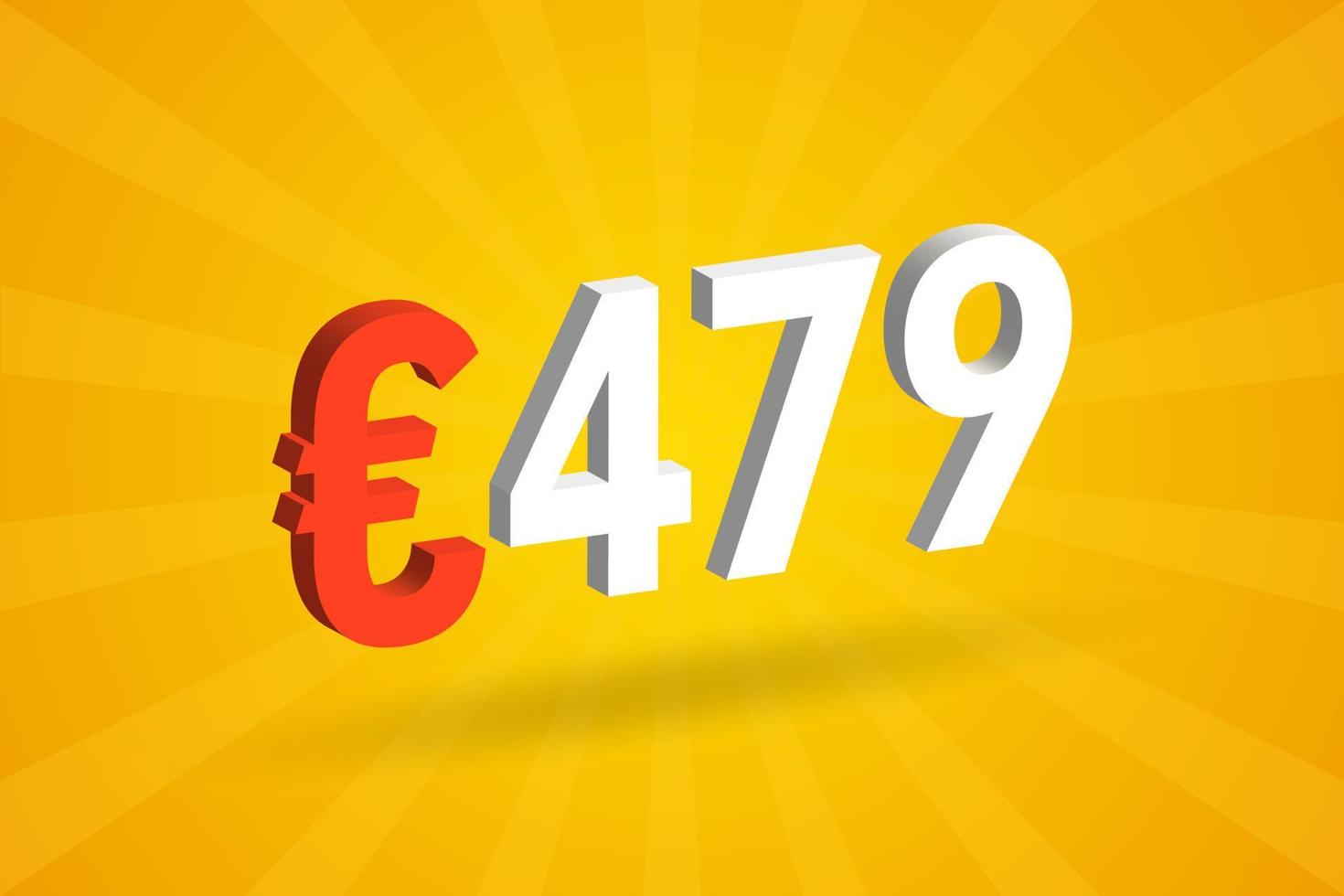 479 Euro Currency 3D vector text symbol. 3D 479 Euro European Union Money stock vector