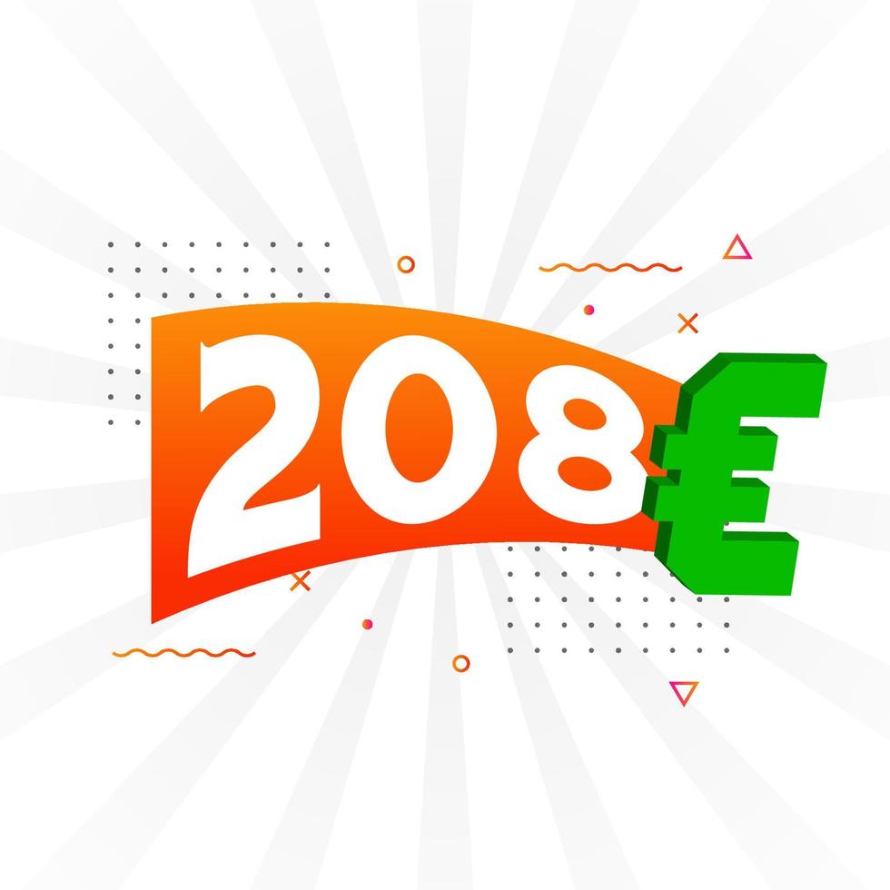Símbolo de texto vectorial de moneda de 208 euros. 208 euro vector de stock de dinero de la unión europea